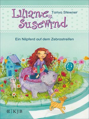 cover image of Liliane Susewind – Ein Nilpferd auf dem Zebrastreifen